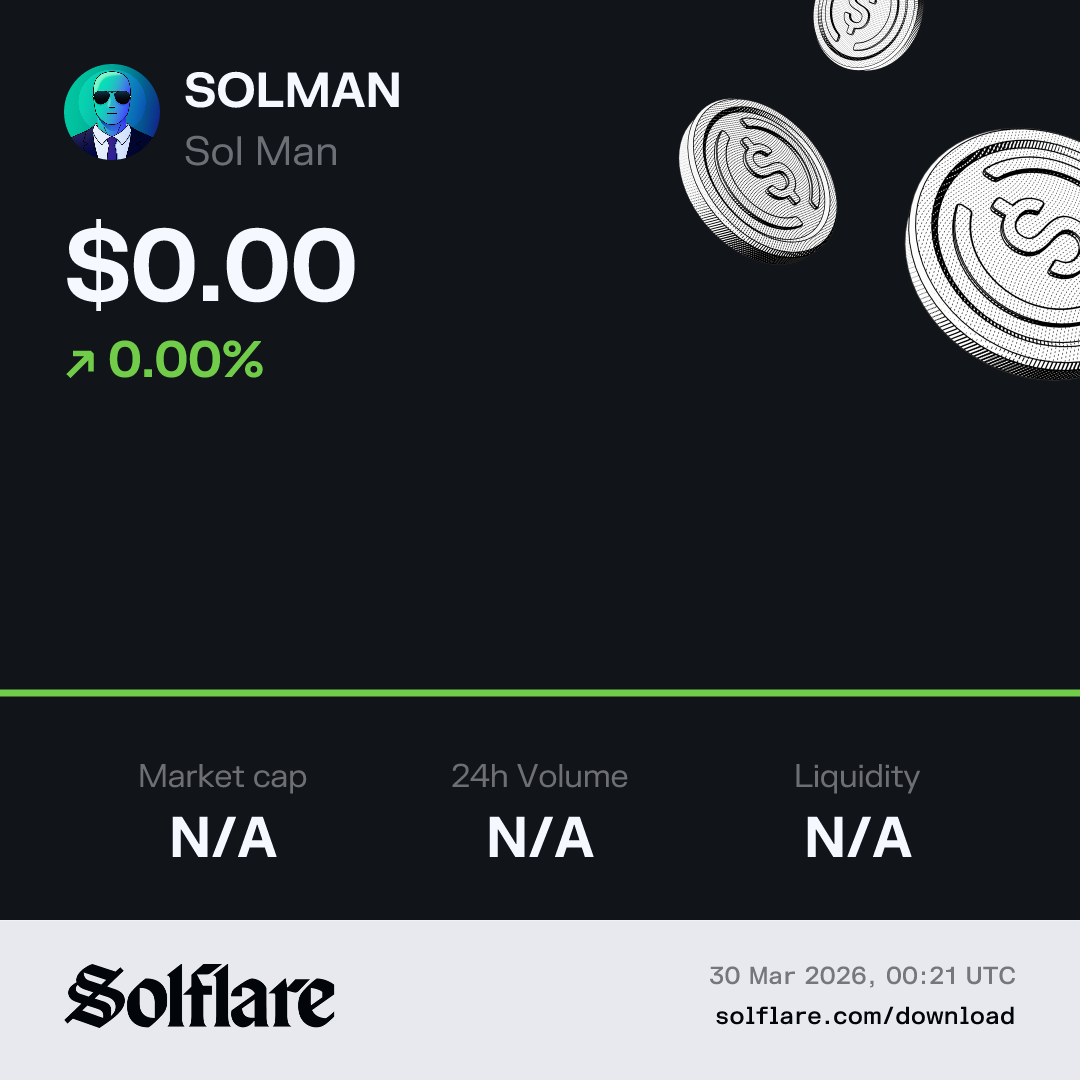 Solman Icon Sol Man (SOLMAN) Live Price, Chart & Market Cap | Solflare